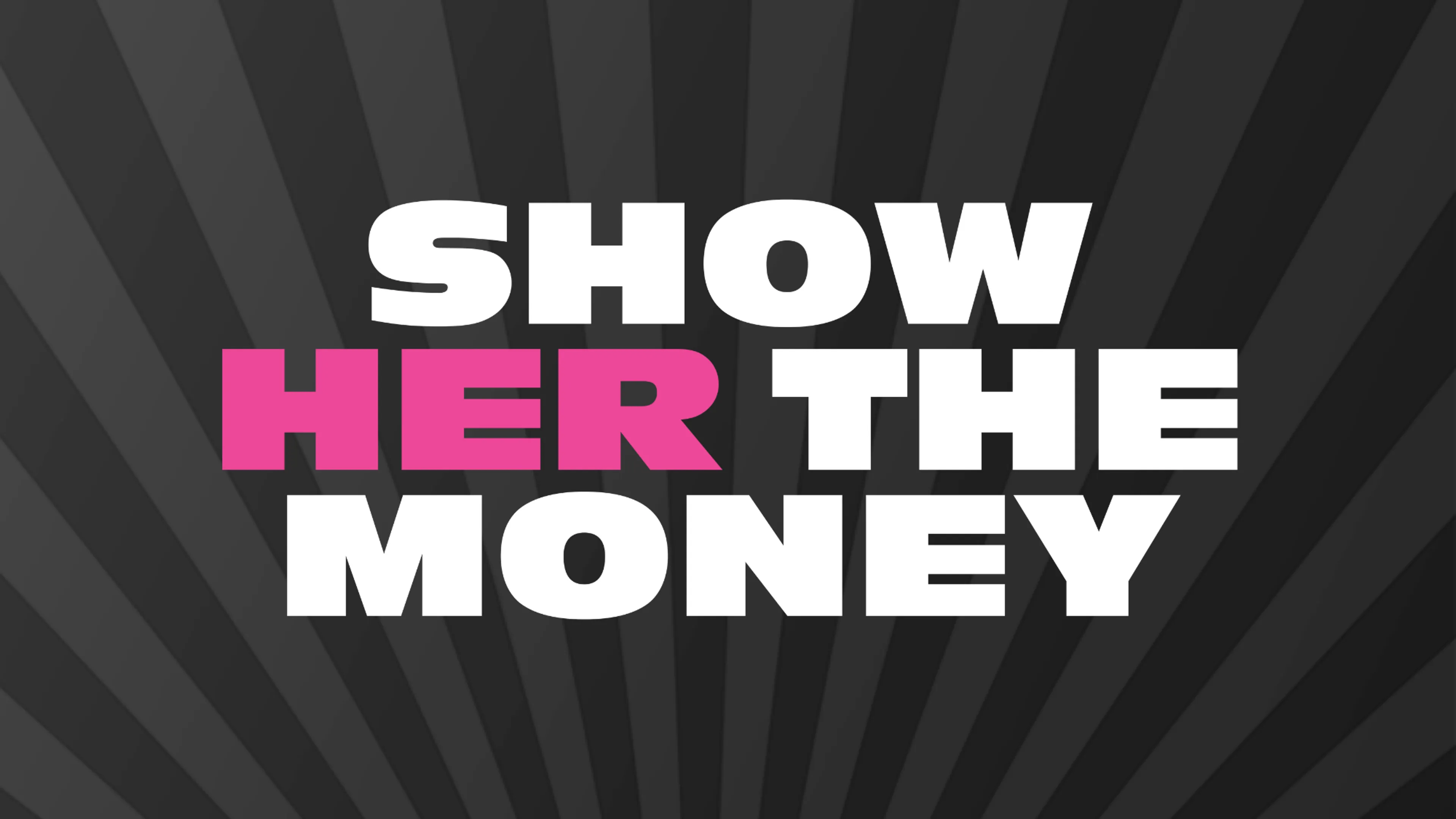 Show Her the Money poster